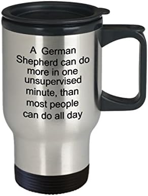 Чаша за пътуване с немската Овчаркой - Забавно Саркастичная Кафеена Чаша за любителите на немската Овчарка
